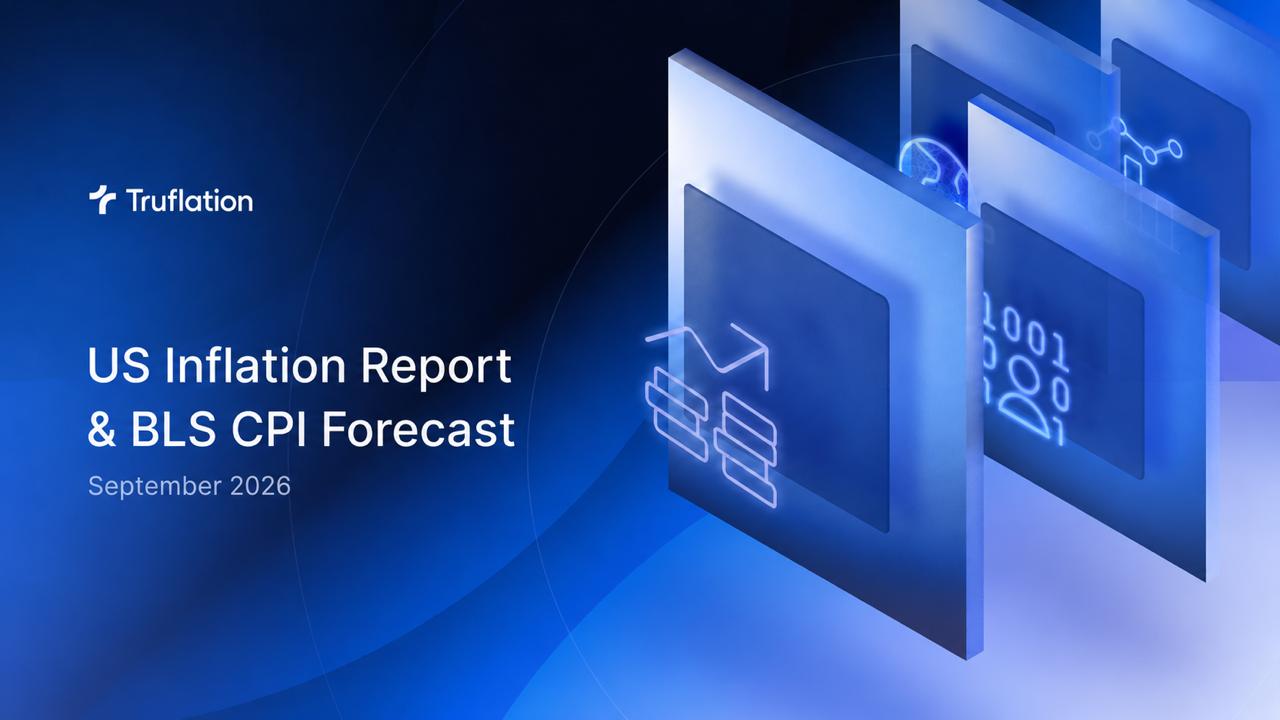 Truflation: U.S. Monthly Inflation Report  September 2026